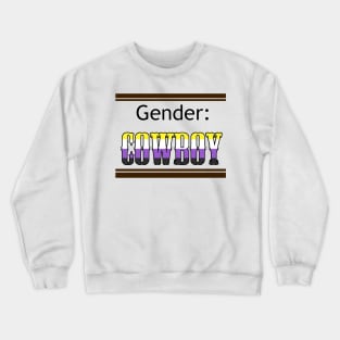 Gender: COWBOY - Enby Colors Crewneck Sweatshirt